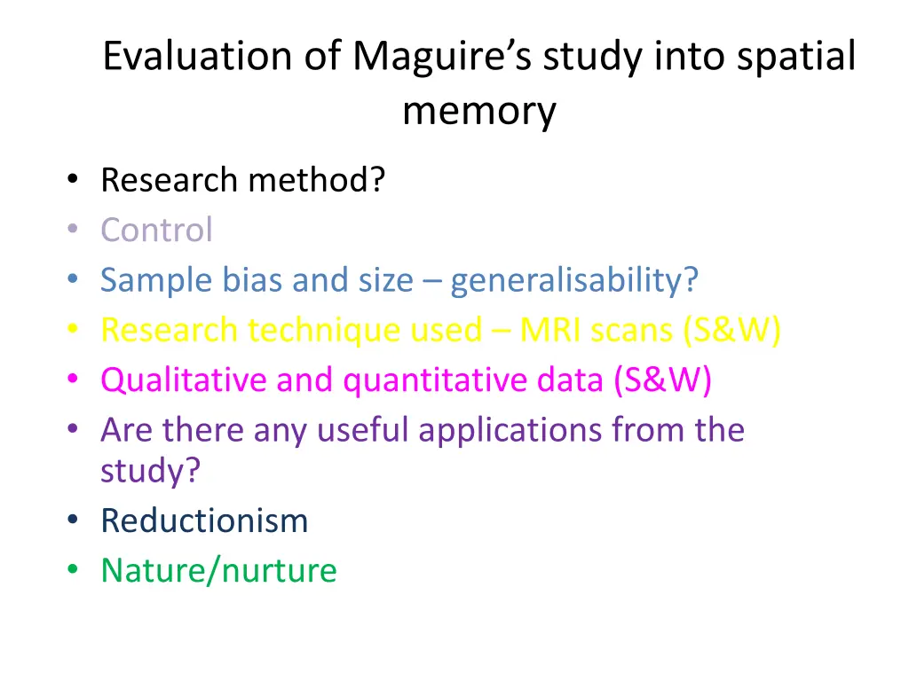 evaluation of maguire s study into spatial memory