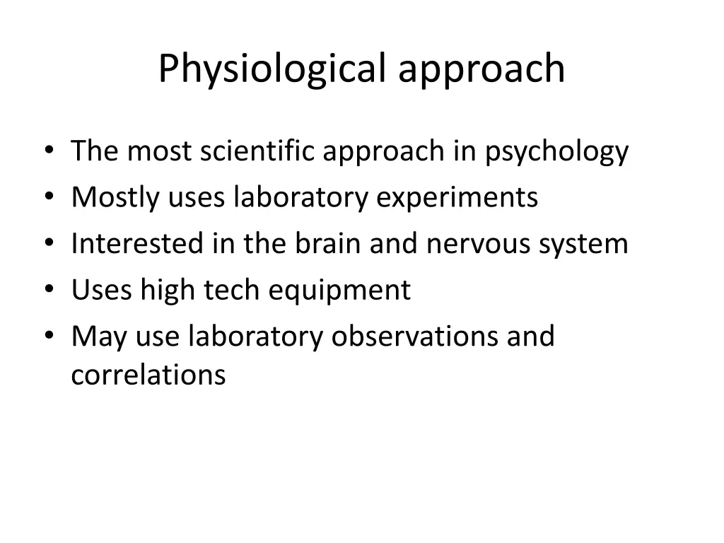 physiological approach