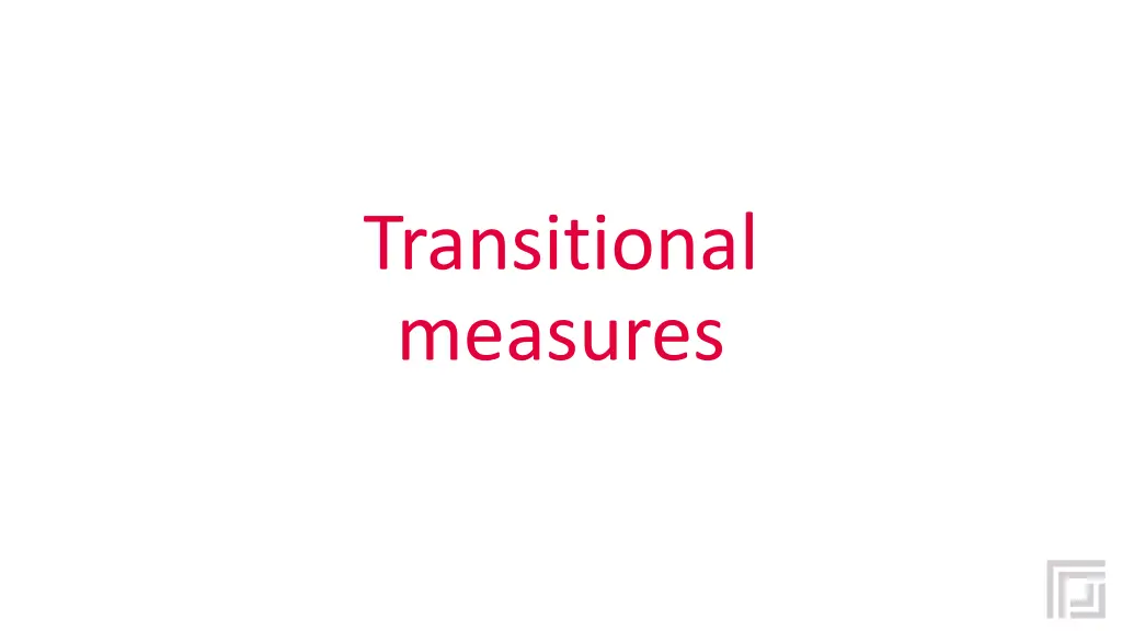 transitional measures