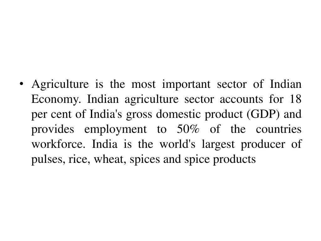 agriculture is the most important sector