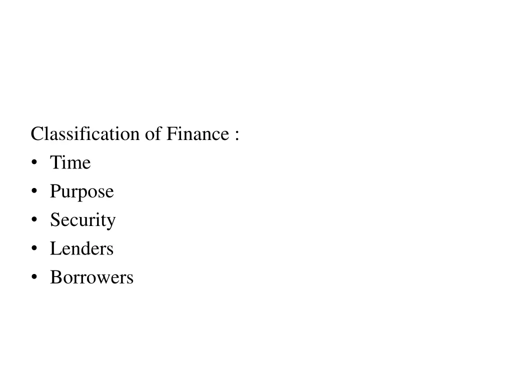 classification of finance time purpose security
