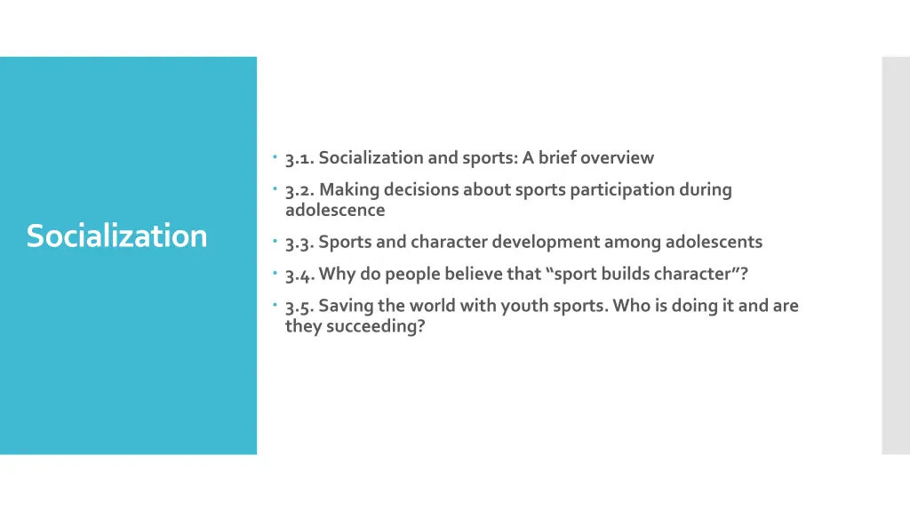 3 1 socialization and sports a brief overview