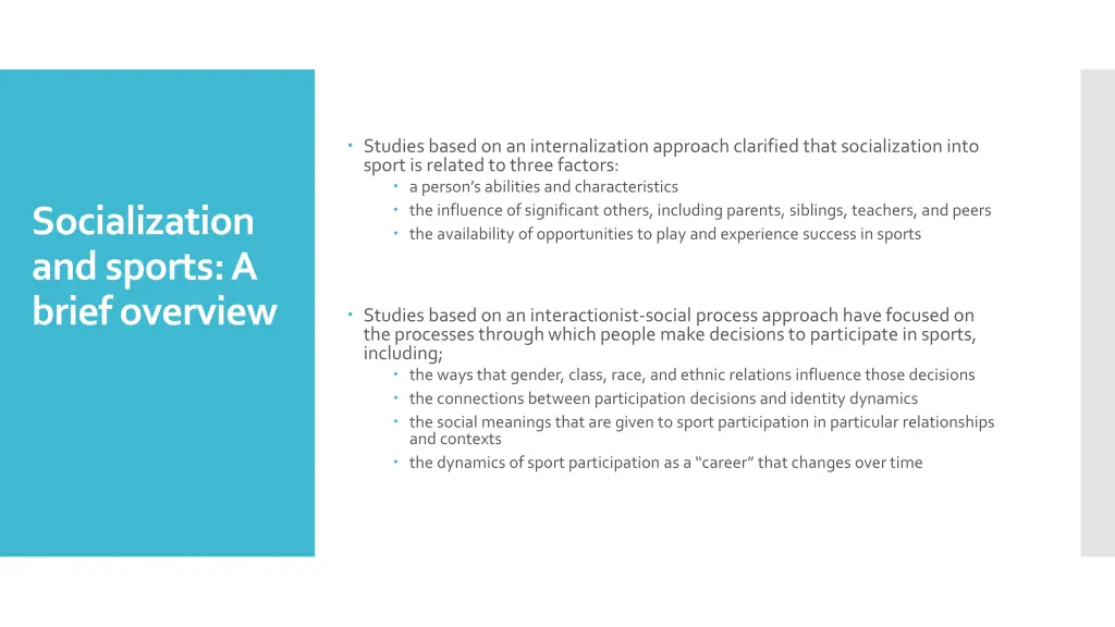studies based on an internalization approach