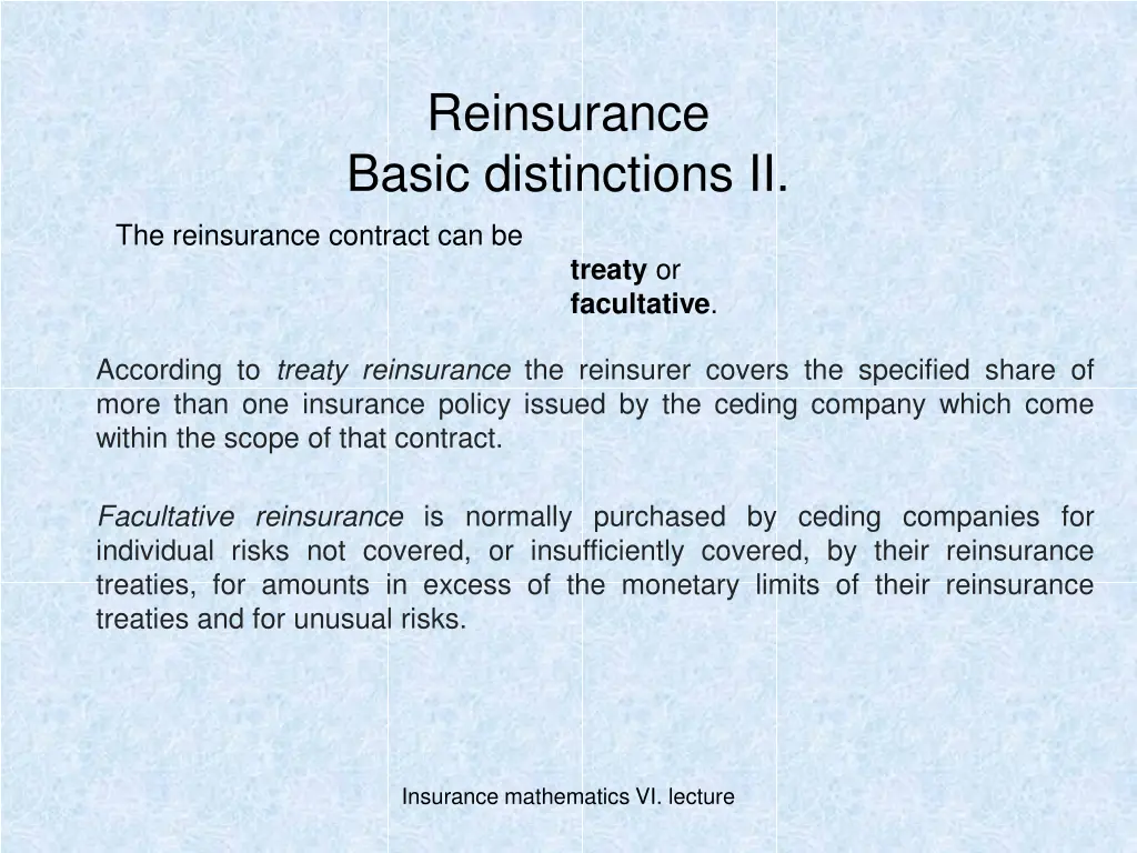 reinsurance basic distinctions ii