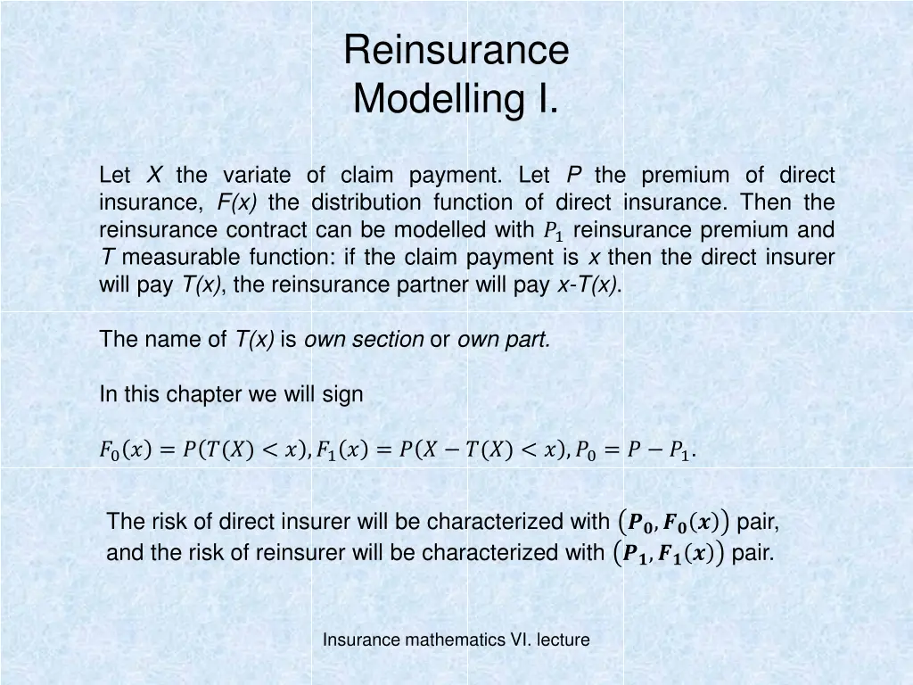 reinsurance modelling i