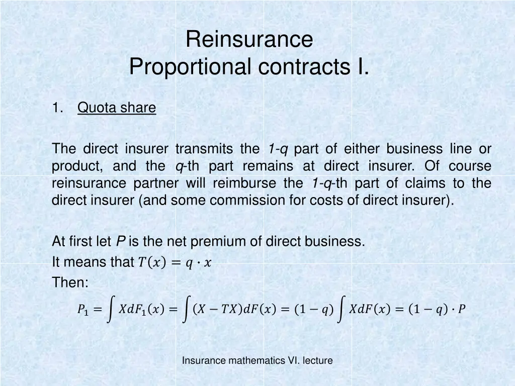 reinsurance proportional contracts i