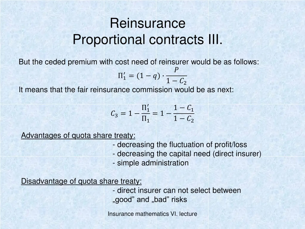 reinsurance proportional contracts iii