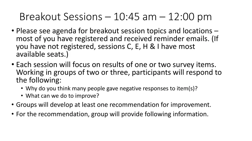 breakout sessions 10 45 am 12 00 pm please