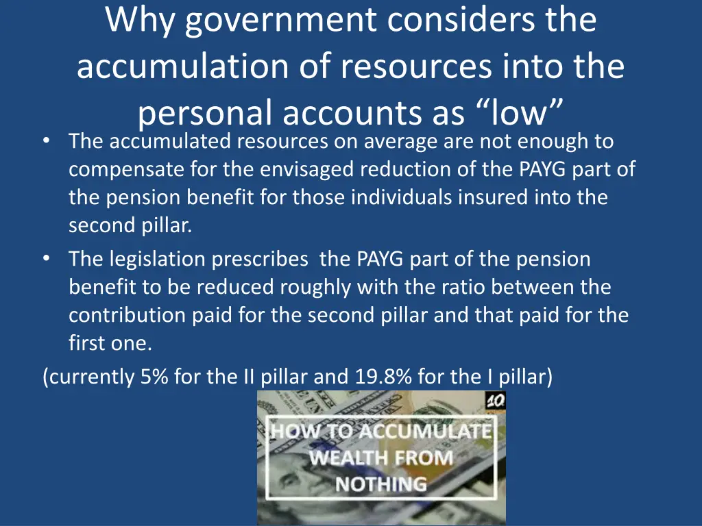 why government considers the accumulation