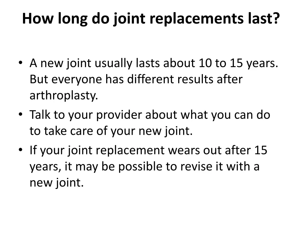 how long do joint replacements last