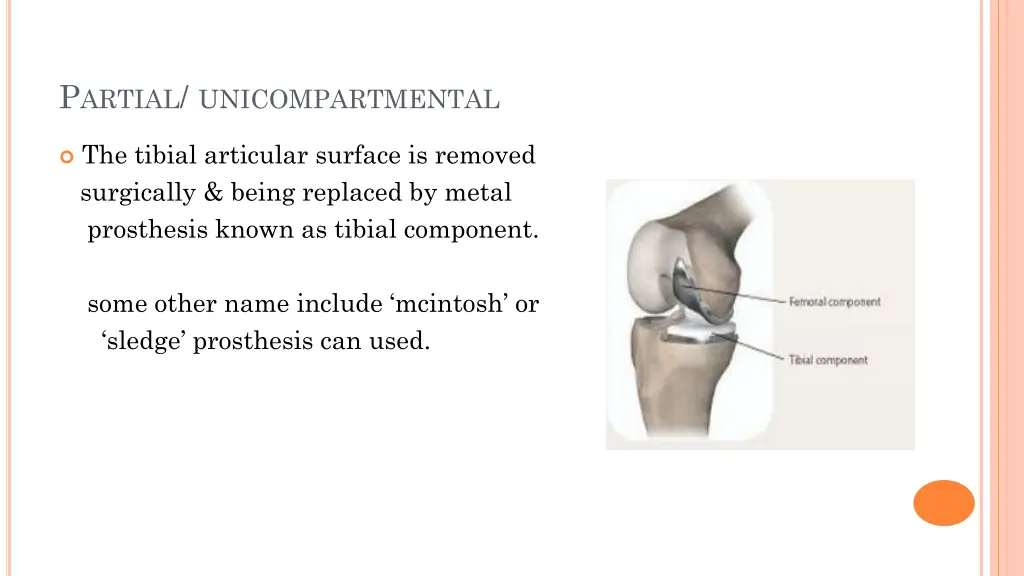 p artial unicompartmental