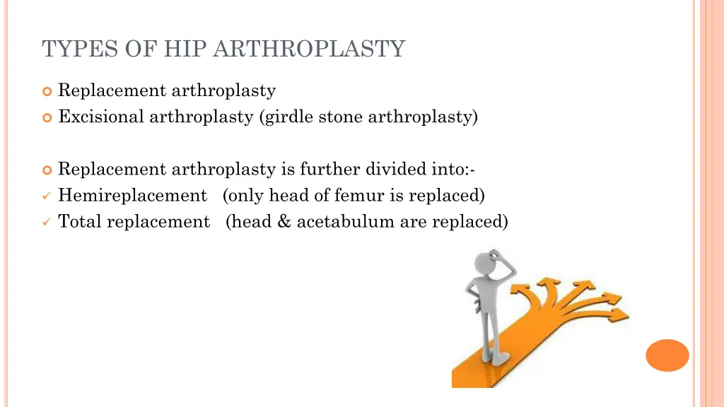 types of hip arthroplasty