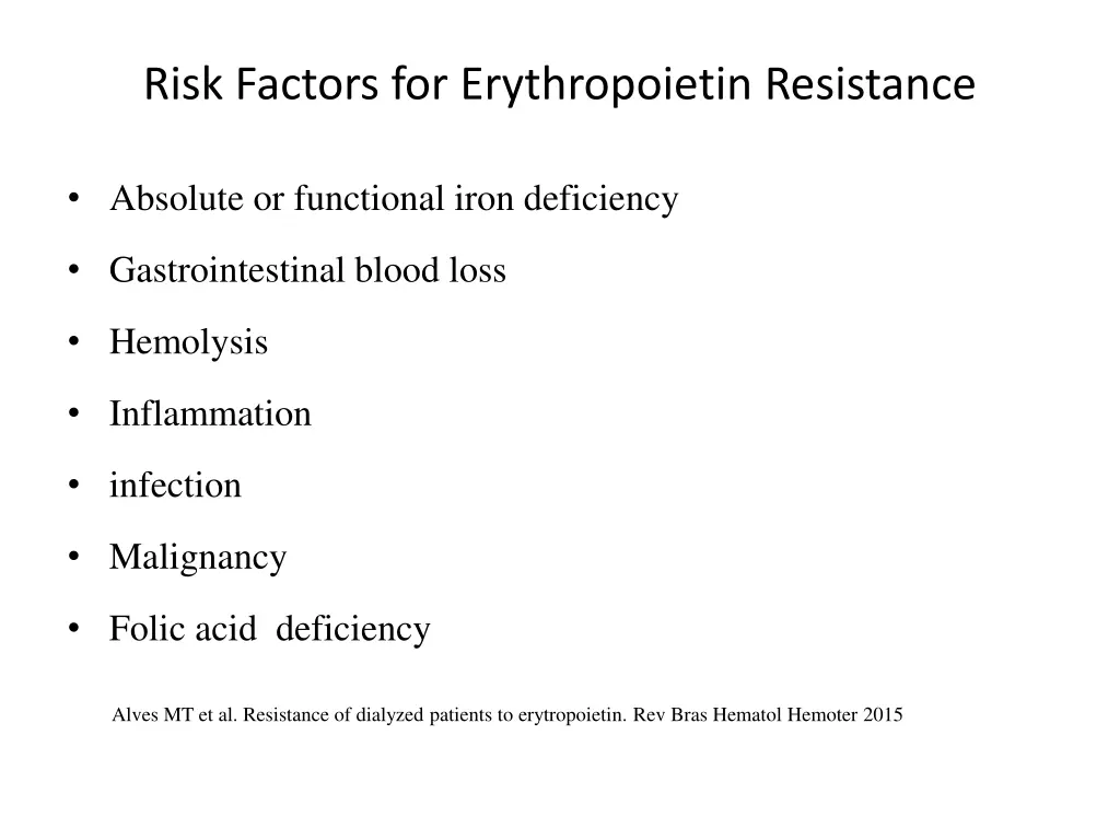risk factors for erythropoietin resistance