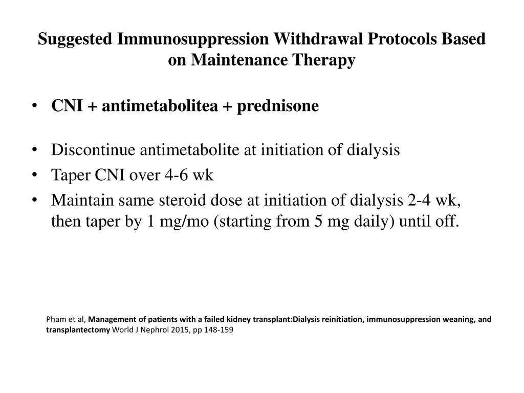 suggested immunosuppression withdrawal protocols