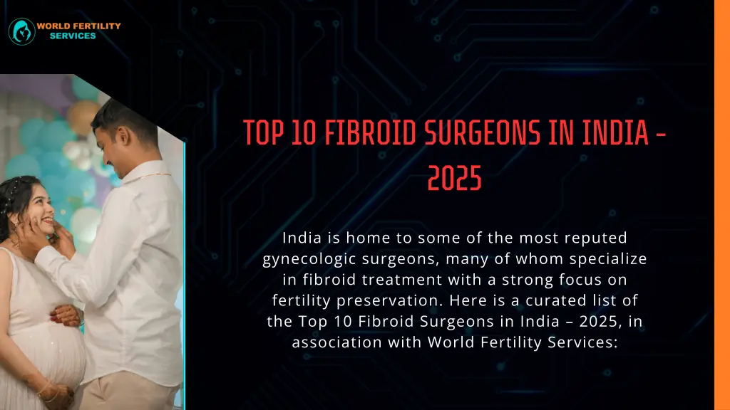 top 10 fibroid surgeons in india 2025