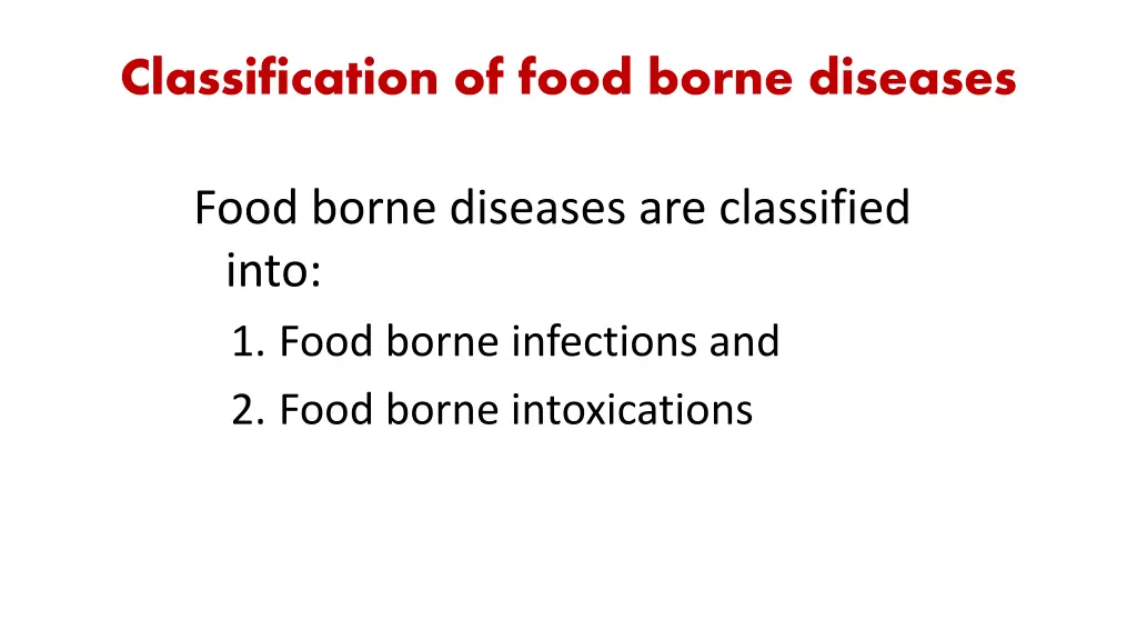 classification of food borne diseases