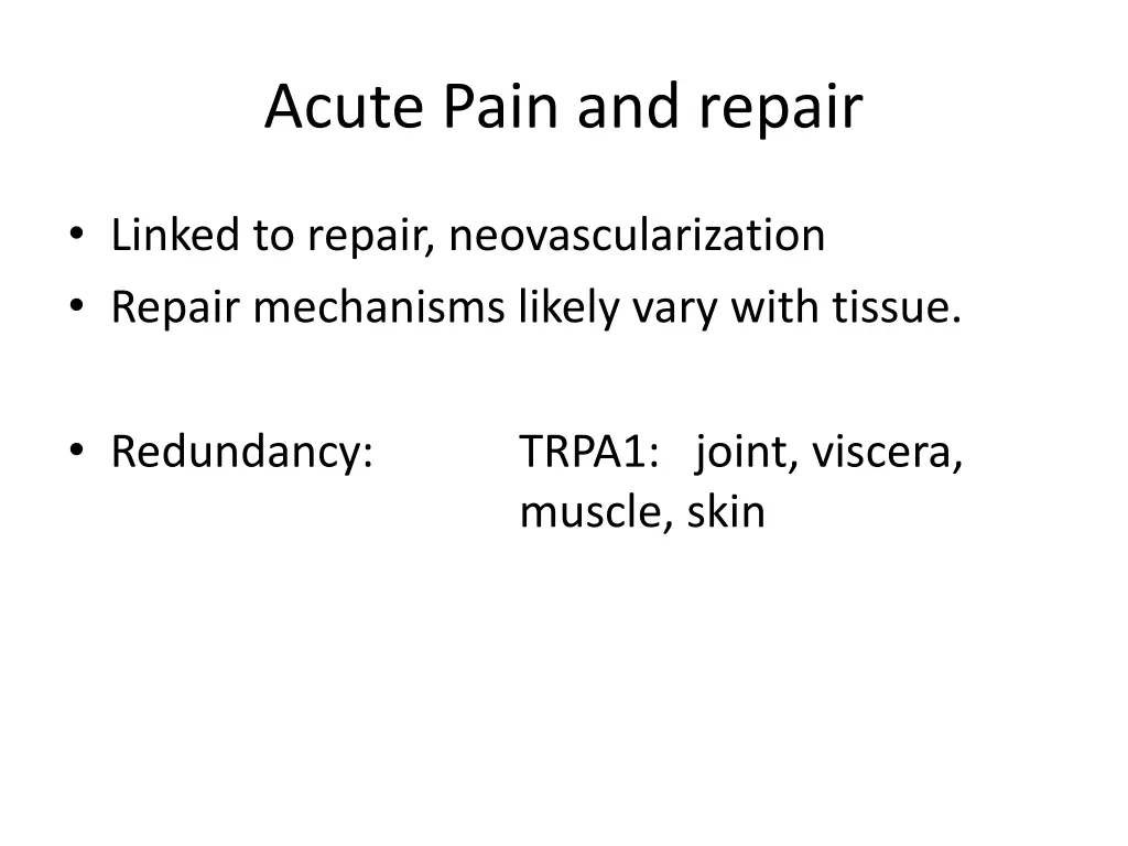 acute pain and repair