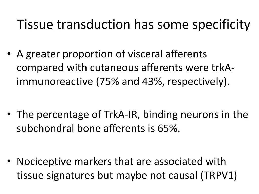 tissue transduction has some specificity