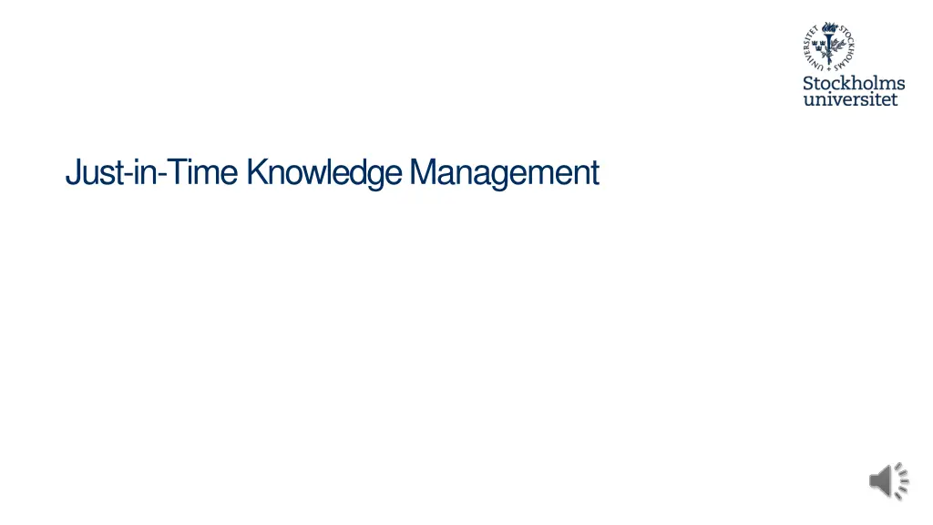 just in time knowledgemanagement