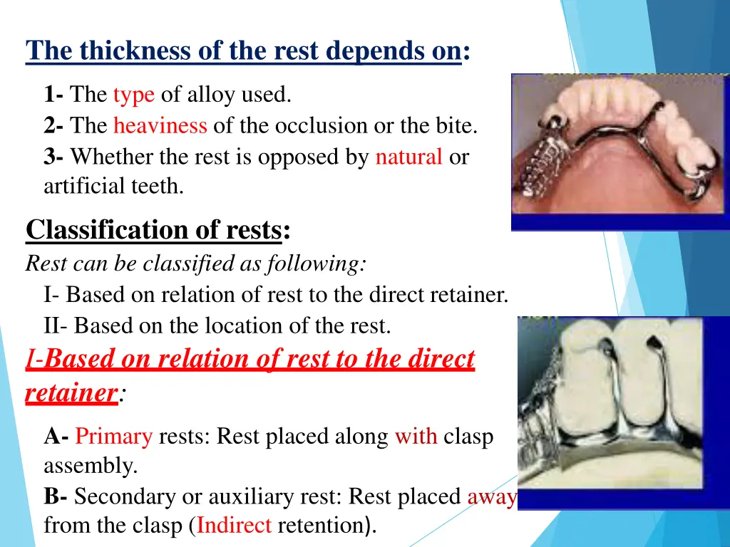 the thickness of the rest depends on