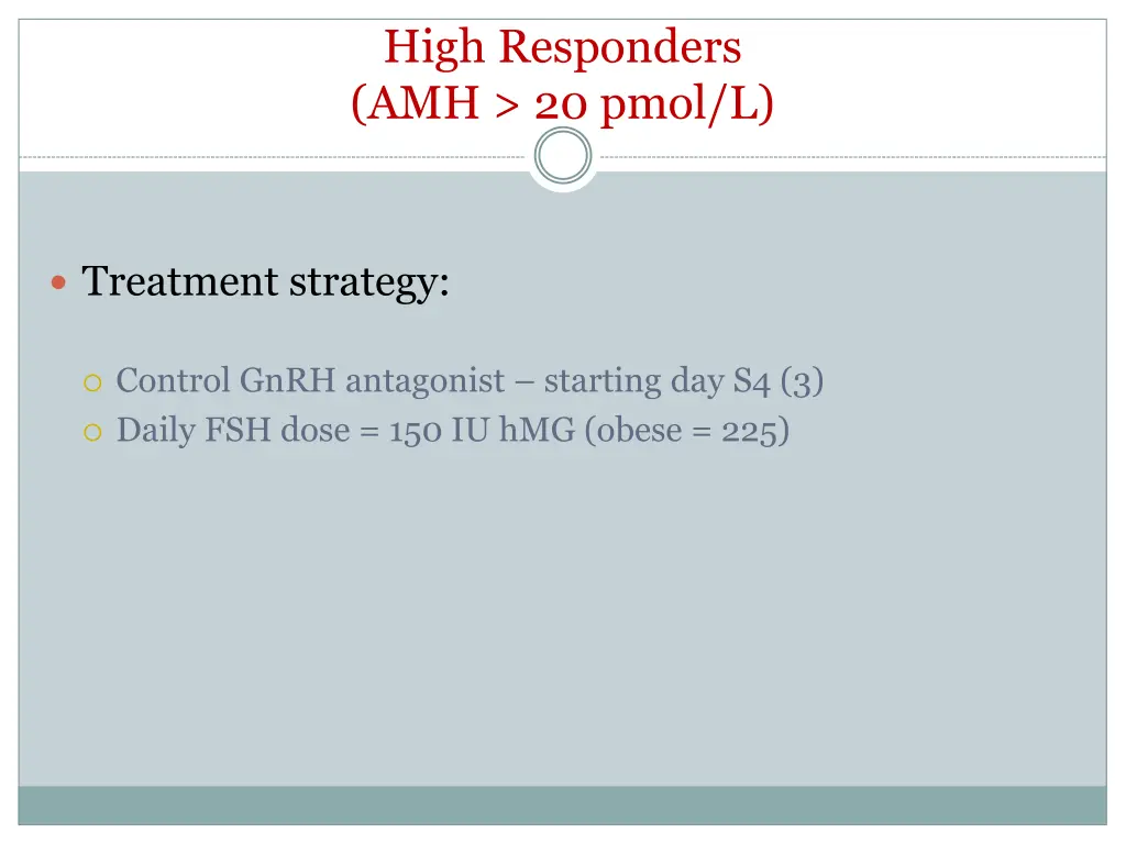 high responders amh 20 pmol l