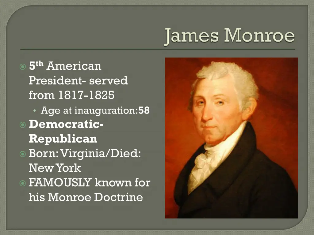5 th american president served from 1817 1825