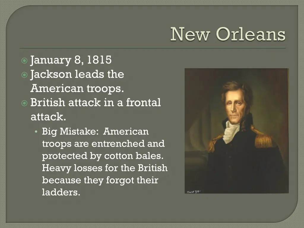 january 8 1815 jackson leads the american troops