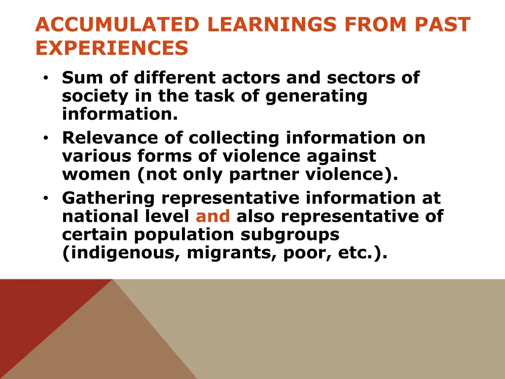 accumulated learnings from past experiences