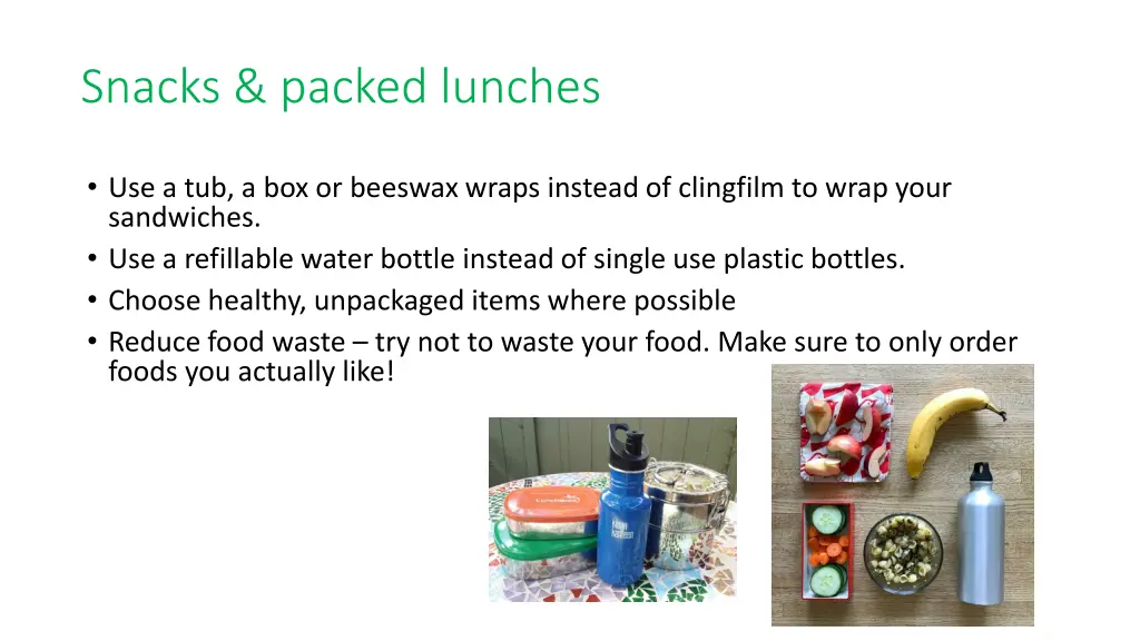 snacks packed lunches