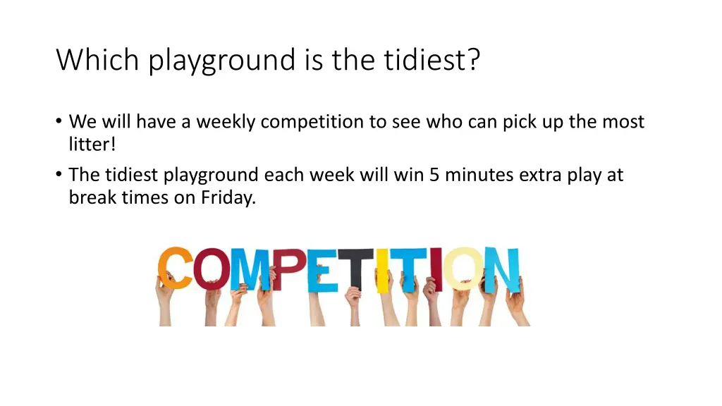 which playground is the tidiest