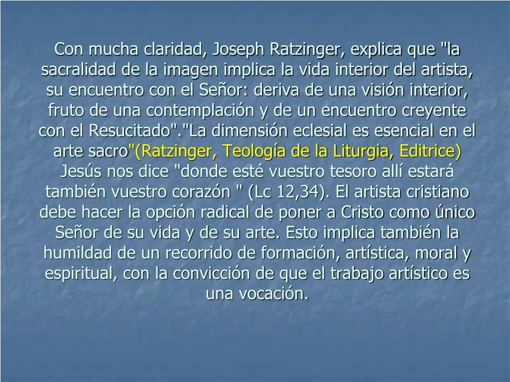 con mucha claridad joseph ratzinger explica