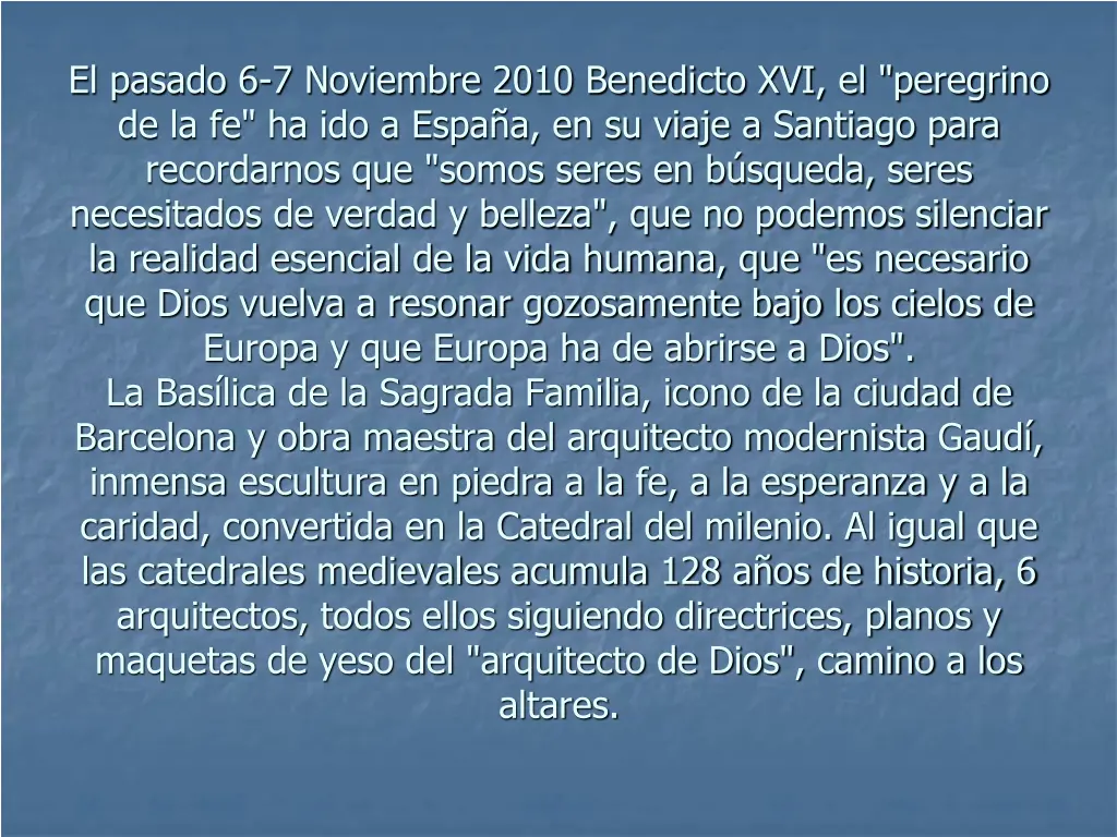 el pasado 6 7 noviembre 2010 benedicto