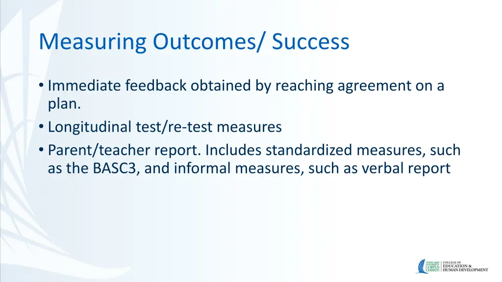 measuring outcomes success