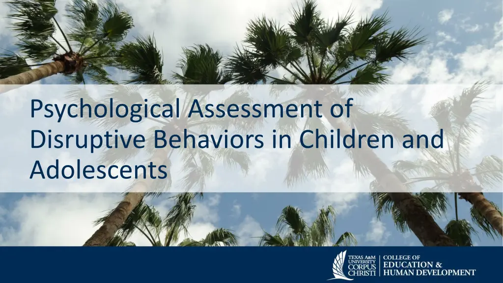 psychological assessment of disruptive behaviors