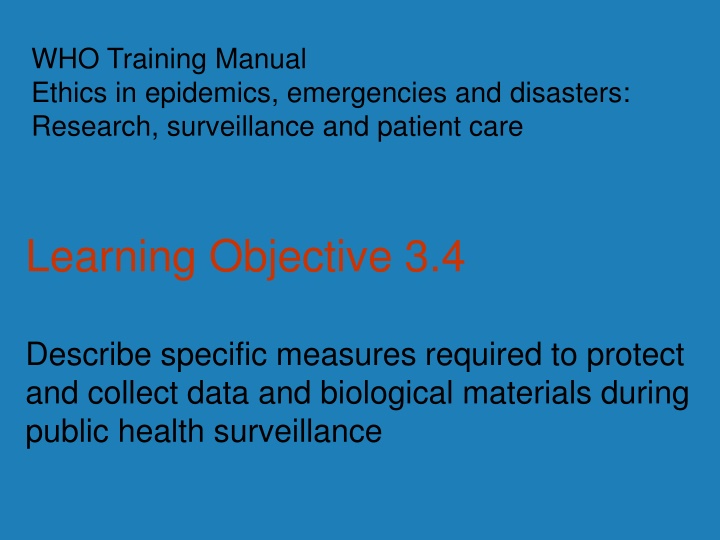 who training manual ethics in epidemics