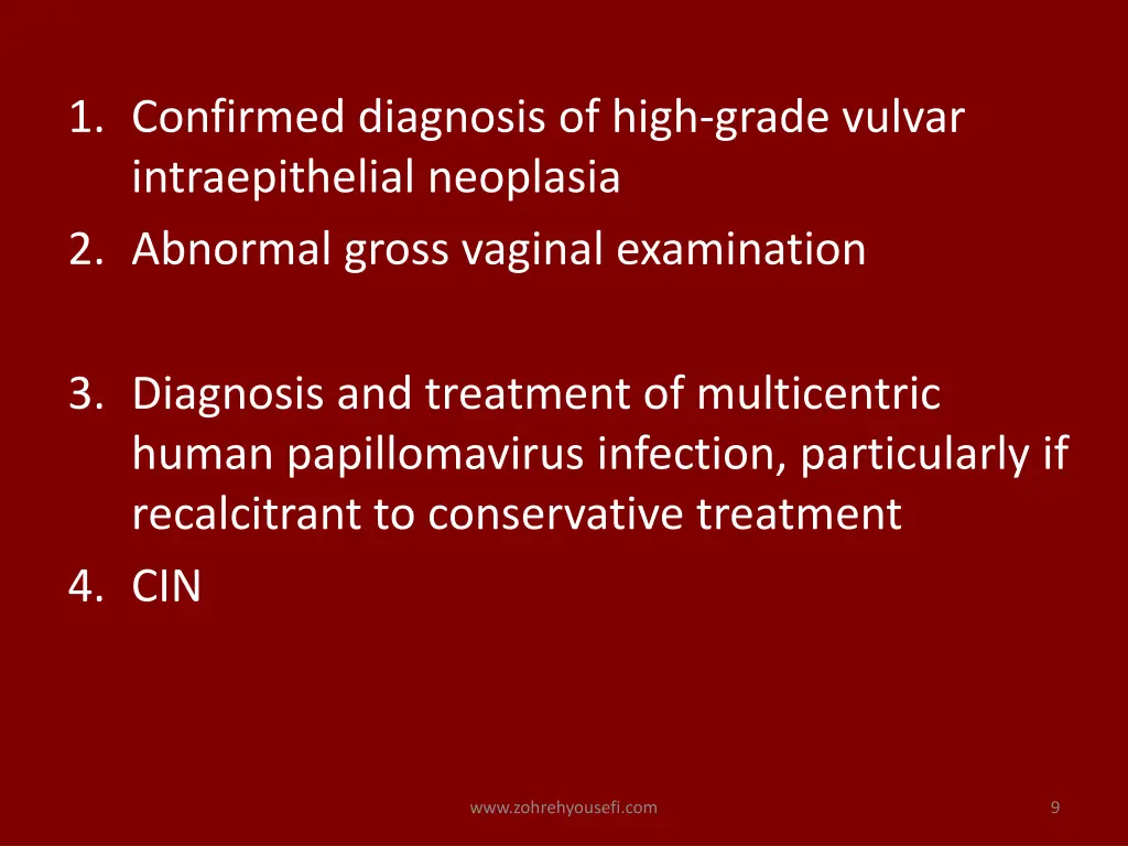 1 confirmed diagnosis of high grade vulvar