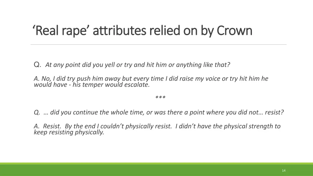 crown case crown case real rape attributes relied
