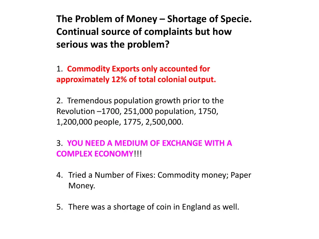 the problem of money shortage of specie continual