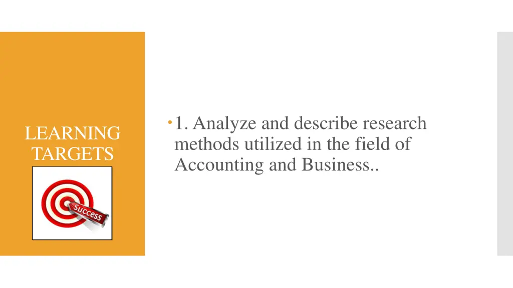1 analyze and describe research methods utilized