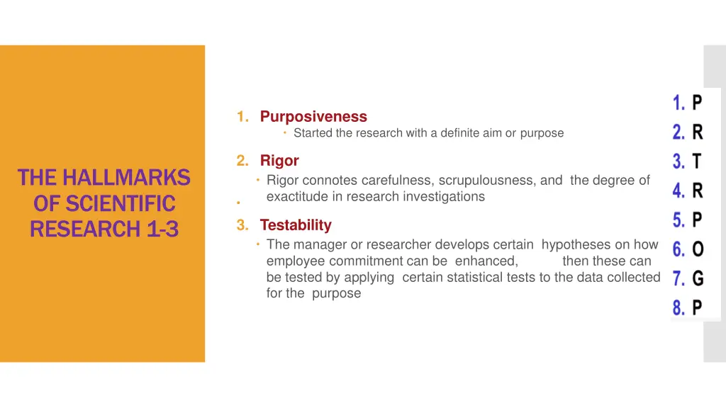 1 purposiveness started the research with