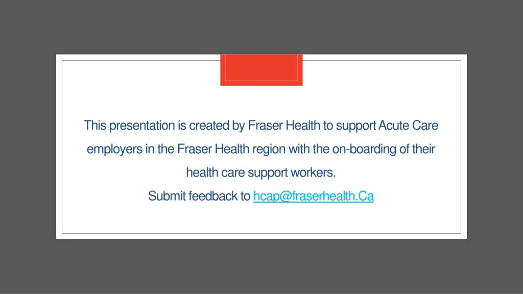 this presentation is created by fraser health