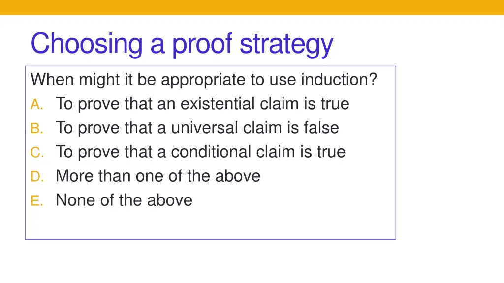 choosing a proof strategy