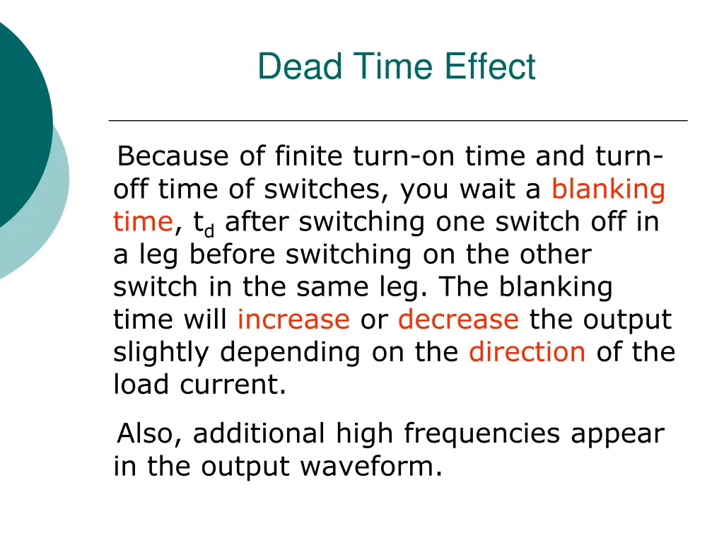dead time effect
