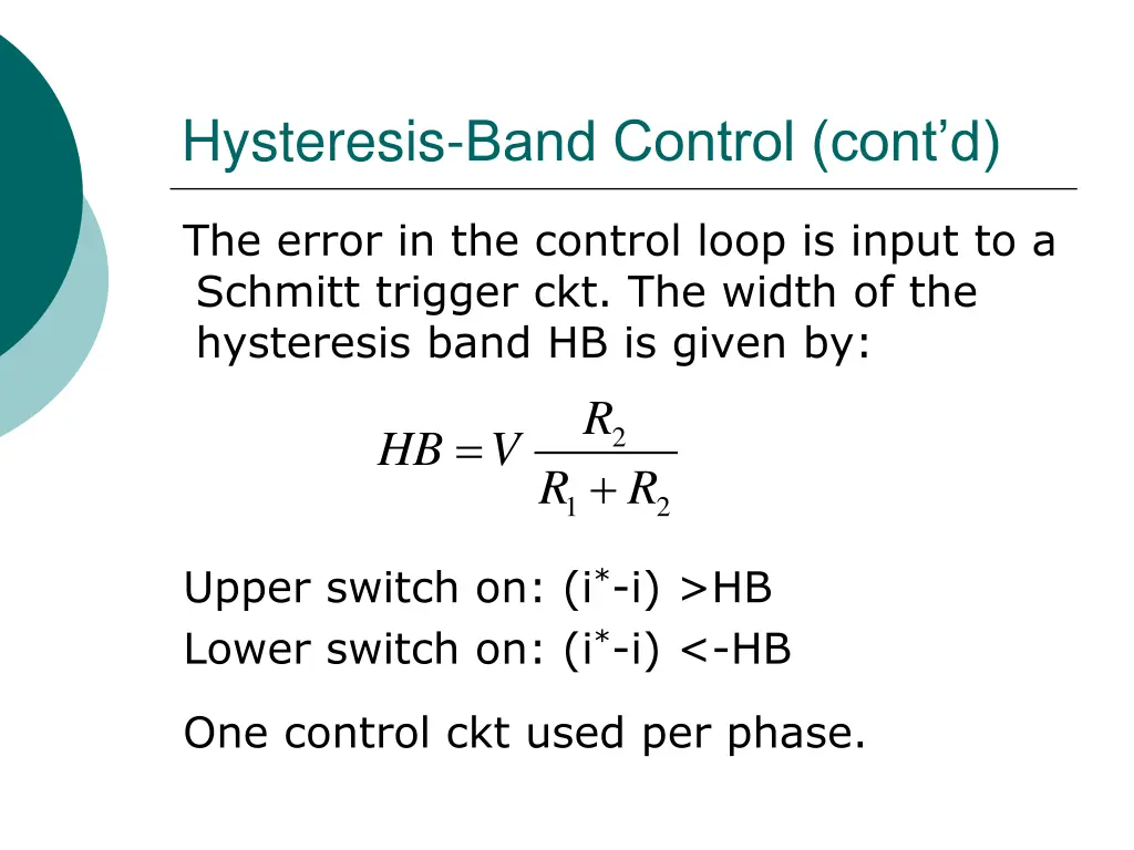 hysteresis band control cont d 4