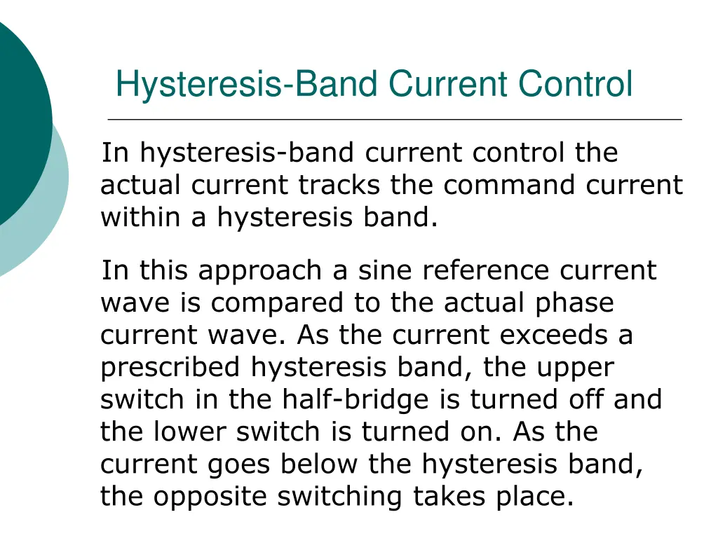hysteresis band current control