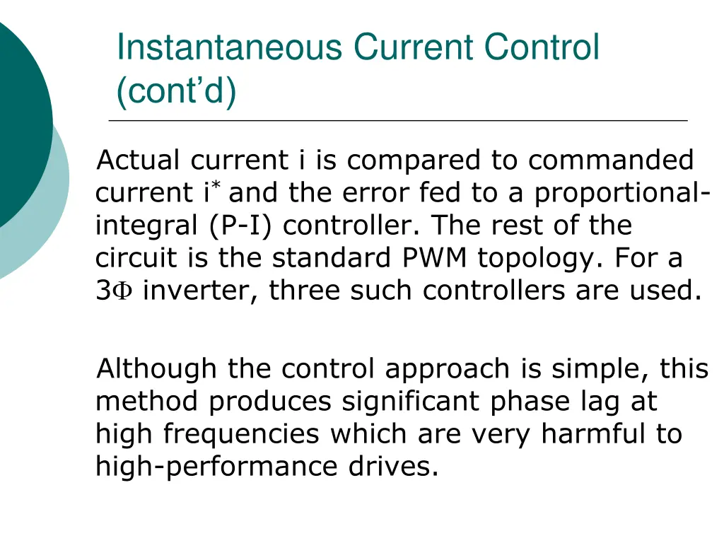 instantaneous current control cont d