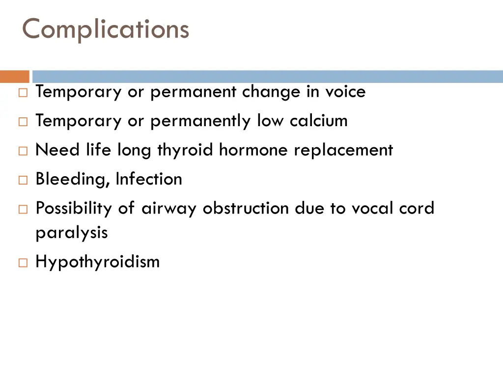 complications