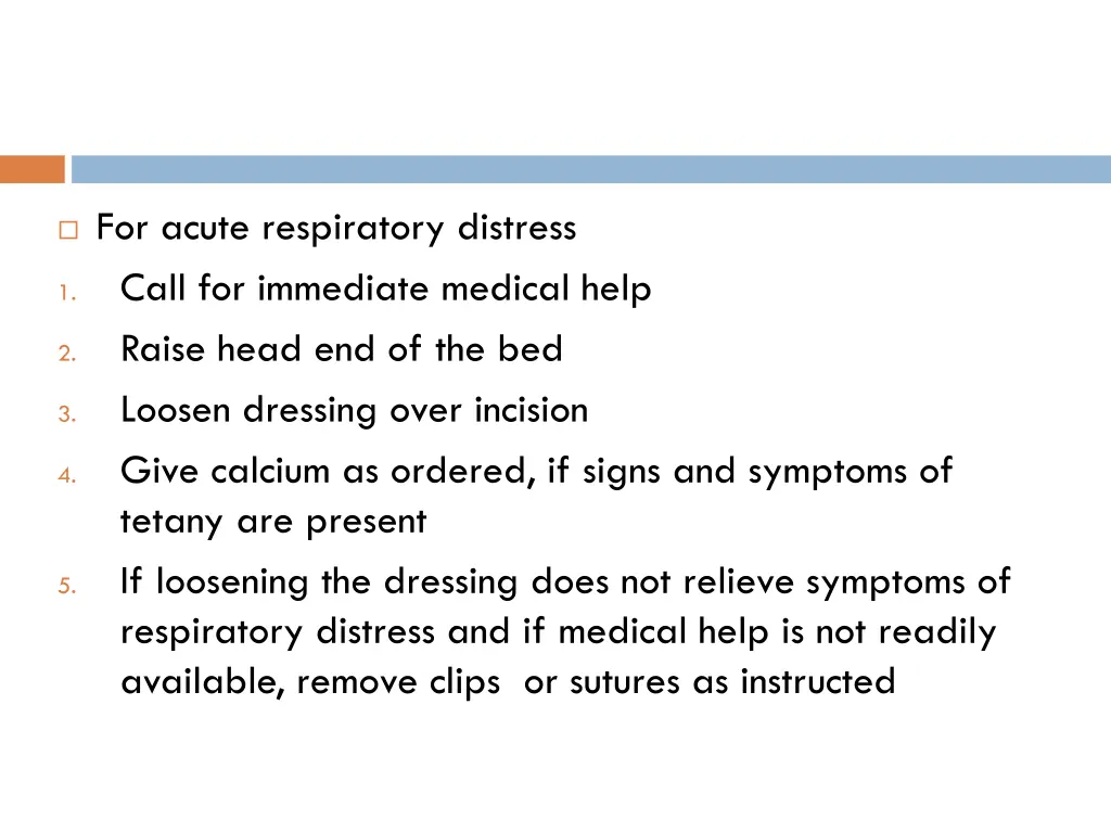 for acute respiratory distress call for immediate