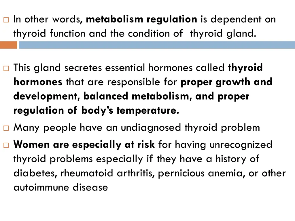 in other words metabolism regulation is dependent