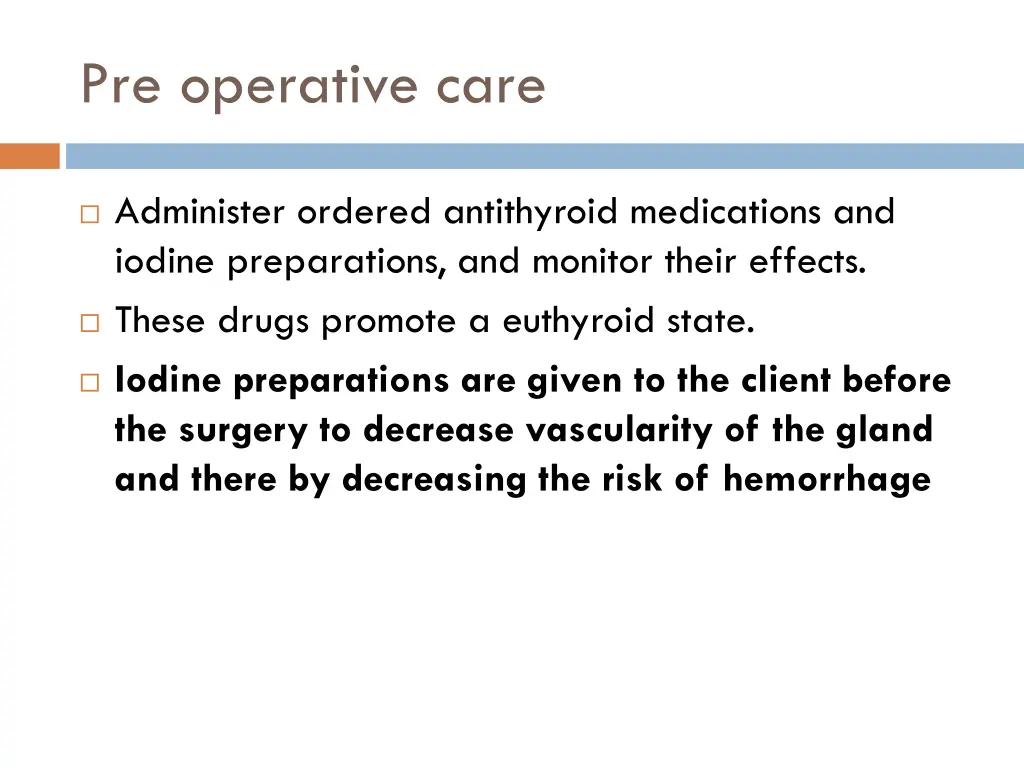 pre operative care